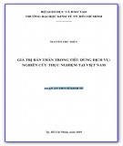 Luận án Tiến sĩ Kinh Tế: Giá trị bản thân trong tiêu dùng dịch vụ - Nghiên cứu thực nghiệm tại Việt Nam