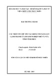 Tóm tắt luận án Tiến sĩ Kinh tế phát triển: Các nhân tố chủ yếu tác động tới năng lực cạnh tranh của doanh nghiệp nhỏ và vừa tỉnh Vĩnh Phúc