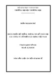 Tóm tắt luận án Tiến sĩ Kinh tế: Hoàn thiện hệ thống thông tin kế toán tại các Công ty cổ phần xây dựng Việt Nam