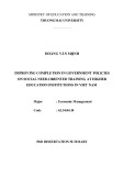 Summary of Doctoral: Improving completion in government policies on social need-oriented training at higher education institutions in Viet Nam