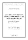 Tóm tắt luận án Tiến sĩ Kinh tế: Quản lý nhà nước về du lịch trên địa bàn thành phố Cần Thơ trong hội nhập quốc tế