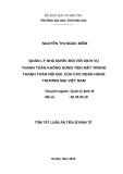 Tóm tắt luận án Tiến sĩ Kinh tế: Quản lý nhà nước đối với dịch vụ thanh toán không dùng tiền mặt trong thanh toán nội địa của các ngân hàng thương mại Việt Nam