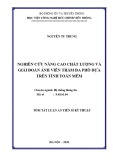 Tóm tắt Luận án tiến sĩ Kỹ thuật: Nghiên cứu phương pháp nâng cao chất lượng và giải đoán ảnh đa phổ dựa trên tính toán mềm