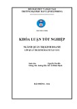 Khóa luận tốt nghiệp Quản trị kinh doanh: Một số giải pháp nhằm nâng cao hiệu quả hoạt động kinh doanh tại Khách sạn LEVEL