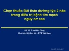 Bài giảng Chọn thuốc Đái tháo đường týp 2 nào trong điều trị bệnh tim mạch nguy cơ cao