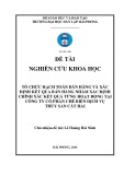 Kế toán tốt nghiệp Kế toán - Kiểm toán: Tổ chức hạch toán bán hàng và xác định kết quả bán hàng nhằm xác định chính xác kết quả từng hoạt động tại công ty Cổ phần chế biến dịch vụ thủy sản Cát Hải