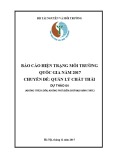 Báo cáo Hiện trạng môi trường quốc gia năm 2017 chuyên đề: Quản lý chất thải dự thảo 04