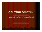 Bài giảng Điều khiển số - Chương 5: Tính ổn định của hệ thống điều khiển số