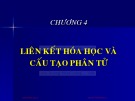 Bài giảng môn học Hóa đại cương: Chương 4 - Huỳnh Kỳ Phương Hạ