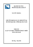 Tóm tắt luận văn Thạc sĩ: Chuyển dịch cơ cấu kinh tế tại huyện Đại Lộc, tỉnh Quảng Nam