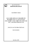 Tóm tắt luận văn Thạc sĩ: Hoàn thiện kiểm soát nội bộ đối với hoạt động cho vay tại Ngân hàng nông nghiệp và phát triển nông thôn Việt Nam - Chi nhánh tỉnh Kon Tum