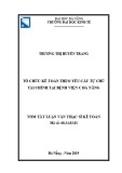 Tóm tắt luận văn Thạc sĩ Kế toán: Tổ chức kế toán theo yêu cầu tự chủ tài chính tại Bệnh viện C Đà Nẵng