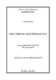 Tóm tắt luận văn Thạc sĩ kinh tế phát triển: Phát triển du lịch tỉnh Kon Tum