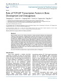 Role of TCF/LEF transcription factors in bone development and osteogenesis