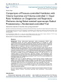 Comparisons of pressure-controlled ventilation with volume guarantee and volume-controlled 1:1 equal ratio ventilation on oxygenation and respiratory mechanics during robot assisted laparoscopic radical prostatectomy: A randomized controlled trial