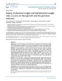 Impact of placental weight and fetal/placental weight ratio Z score on fetal growth and the perinatal outcome