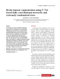Brain tumour segmentation using U-Net based fully convolutional networks and extremely randomized trees