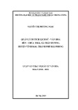 Luận văn Thạc sĩ Quản lý văn hóa: Quản lý di tích lịch sử - văn hoá đền - chùa thái, xã Trấn Dương, huyện Vĩnh Bảo, thành phố Hải Phòng