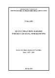 Luận văn Thạc sĩ Quản lý văn hóa: Quản lý hoạt động Karaoke ở huyện Cẩm Giàng, tỉnh Hải Dương