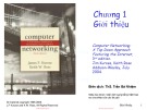Bài giảng môn Mạng máy tính: Chương 1 - ThS. Trần Bá Nhiệm