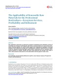 The Applicability of Renewable Raw Materials for the Professional Horticulture - Ecosystem Services, Profitability and Refinement