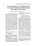 The contradictory CAP regulations within the recent, extraordinary transformation of Italian agricultural Systems
