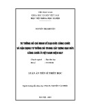 Luận án Tiến sĩ Triết học: Tư tưởng Hồ Chí Minh về đạo đức công chức và vận dụng tư tưởng đó trong xây dựng đạo đức công chức ở Việt Nam hiện nay