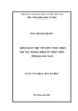 Luận văn Thạc sĩ Luật học: Kiểm soát việc tổ chức thực hiện thủ tục hành chính từ thực tiễn tỉnh Quảng Nam