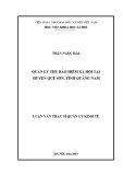 Luận văn Thạc sĩ Quản lý kinh tế: Quản lý thu bảo hiểm xã hội tại huyện Quế Sơn, tỉnh Quảng Nam