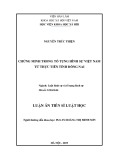 Luận án Tiến sĩ Luật học: Chứng minh trong tố tụng hình sự Việt Nam từ thực tiễn tỉnh Đồng Nai