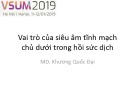 Bài giảng Vai trò của siêu âm tĩnh mạch chủ dưới trong hồi sức dịch - MD. Khương Quốc Đại