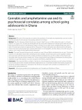 Cannabis and amphetamine use and its psychosocial correlates among school-going adolescents in Ghana