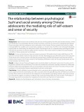 The relationship between psychological Suzhi and social anxiety among Chinese adolescents: The mediating role of self-esteem and sense of security