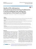 Quality of life, delinquency and psychosocial functioning of adolescents in secure residential care: Testing two assumptions of the Good Lives Model