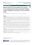 Mental health and associated stress factors in accompanied and unaccompanied refugee minors resettled in Germany: A cross-sectional study