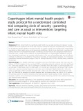 Copenhagen infant mental health project: Study protocol for a randomized controlled trial comparing circle of security –parenting and care as usual as interventions targeting infant mental health risks