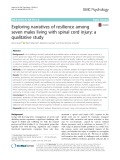 Exploring narratives of resilience among seven males living with spinal cord injury: A qualitative study