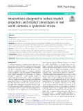 Interventions designed to reduce implicit prejudices and implicit stereotypes in real world contexts: A systematic review