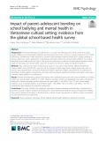 Impact of parent–adolescent bonding on school bullying and mental health in Vietnamese cultural setting: Evidence from the global school-based health survey