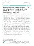 Friendship networks and psychological well-being from late adolescence to young adulthood: A gender-specific structural equation modeling approach