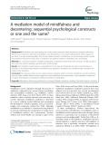 A mediation model of mindfulness and decentering: Sequential psychological constructs or one and the same