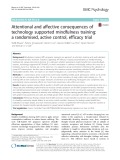 Attentional and affective consequences of technology supported mindfulness training: A randomised, active control, efficacy trial
