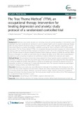 The Tree Theme Method® (TTM), an occupational therapy intervention for treating depression and anxiety: Study protocol of a randomized controlled trial