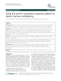 Using the yes/no recognition response pattern to detect memory malingering