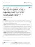 A protocol for a randomised activecontrolled trial to evaluate the effects of an online mindfulness intervention on executive control, critical thinking and key thinking dispositions in a university student sample