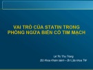 Bài giảng Vai trò của statin trong phòng ngừa biến cố tim mạch