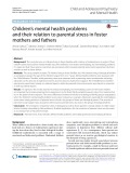 Children’s mental health problems and their relation to parental stress in foster mothers and fathers