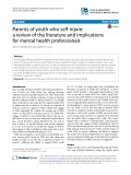 Parents of youth who self-injure: A review of the literature and implications for mental health professionals