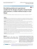 Elucidating adolescent aspirational models for the design of public mental health interventions: A mixed-method study in rural Nepal