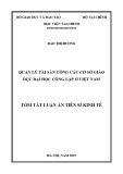 Tóm tắt Luận án Tiến sĩ Kinh tế: Quản lý tài sản công các cơ sở GDĐH công lập ở Việt Nam